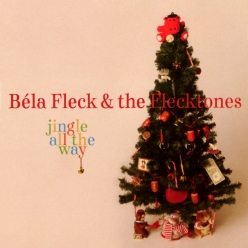 Bela Fleck and the Flecktones - Jingle All The Way